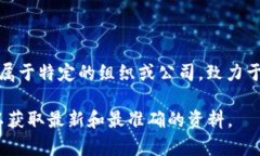 Tokenim 是一个区块链项目，专注于数字资产和区块